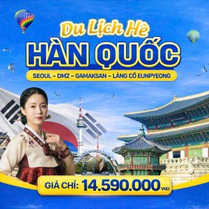 TOUR HÀN QUỐC: SEOUL - NAMI 4 NGÀY 4 ĐÊM