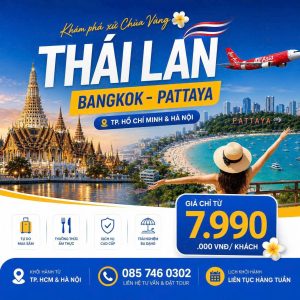TOUR THÁI LAN 2026: BANGKOK - PATTAYA