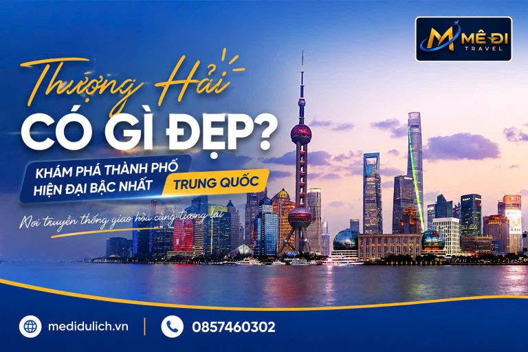 Du lịch Thượng Hải - Hàng Châu - Ô Trấn cùng Mê Đi Travel